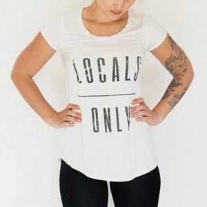 White | "Locals Only" T-Shirt